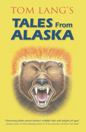 Tales from Alaska